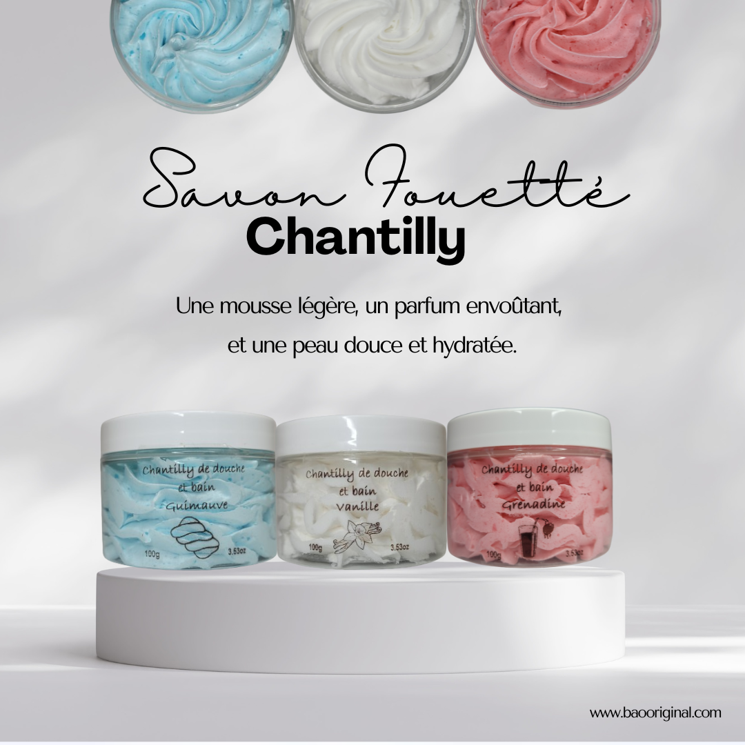 Collection de Savons Fouettés Chantilly