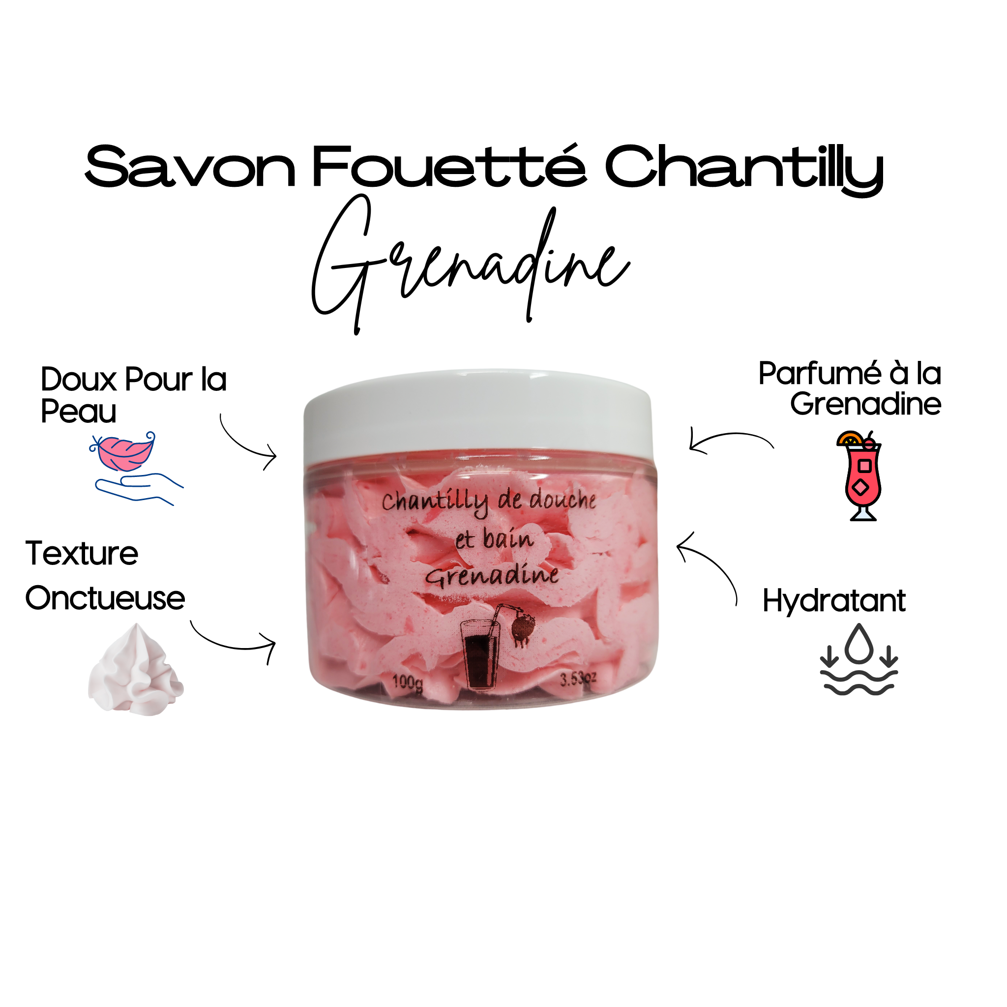 Savon Fouetté Chantilly - Grenadine