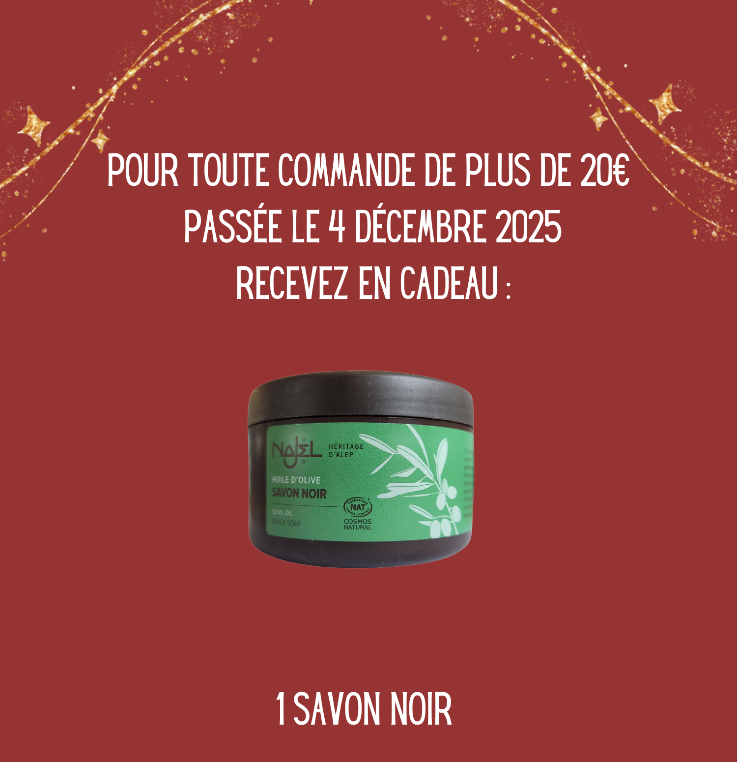 🎁 Cadeau du 4 décembre – Savon Noir Traditionnel Najel
