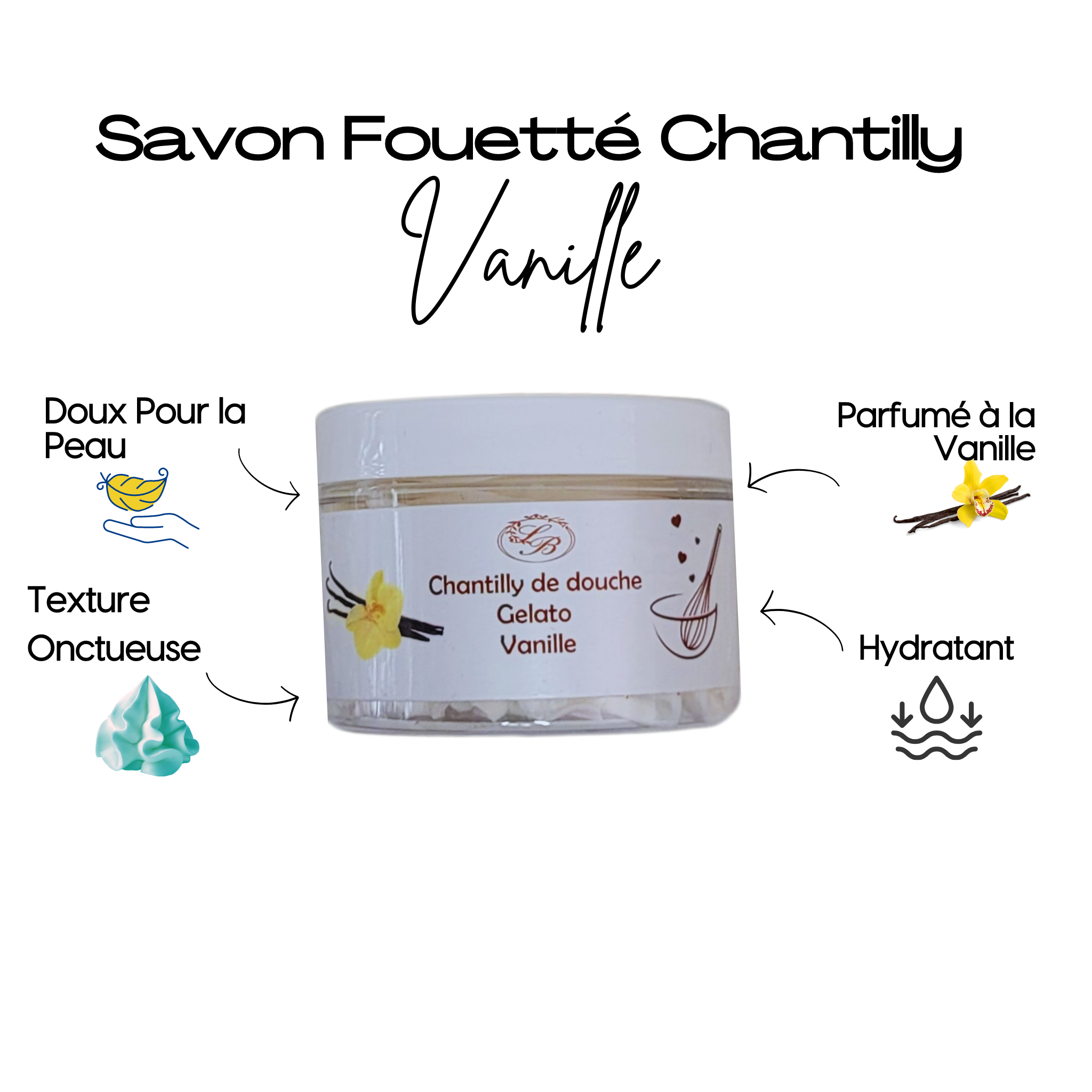 Savon Fouetté Chantilly - Vanille