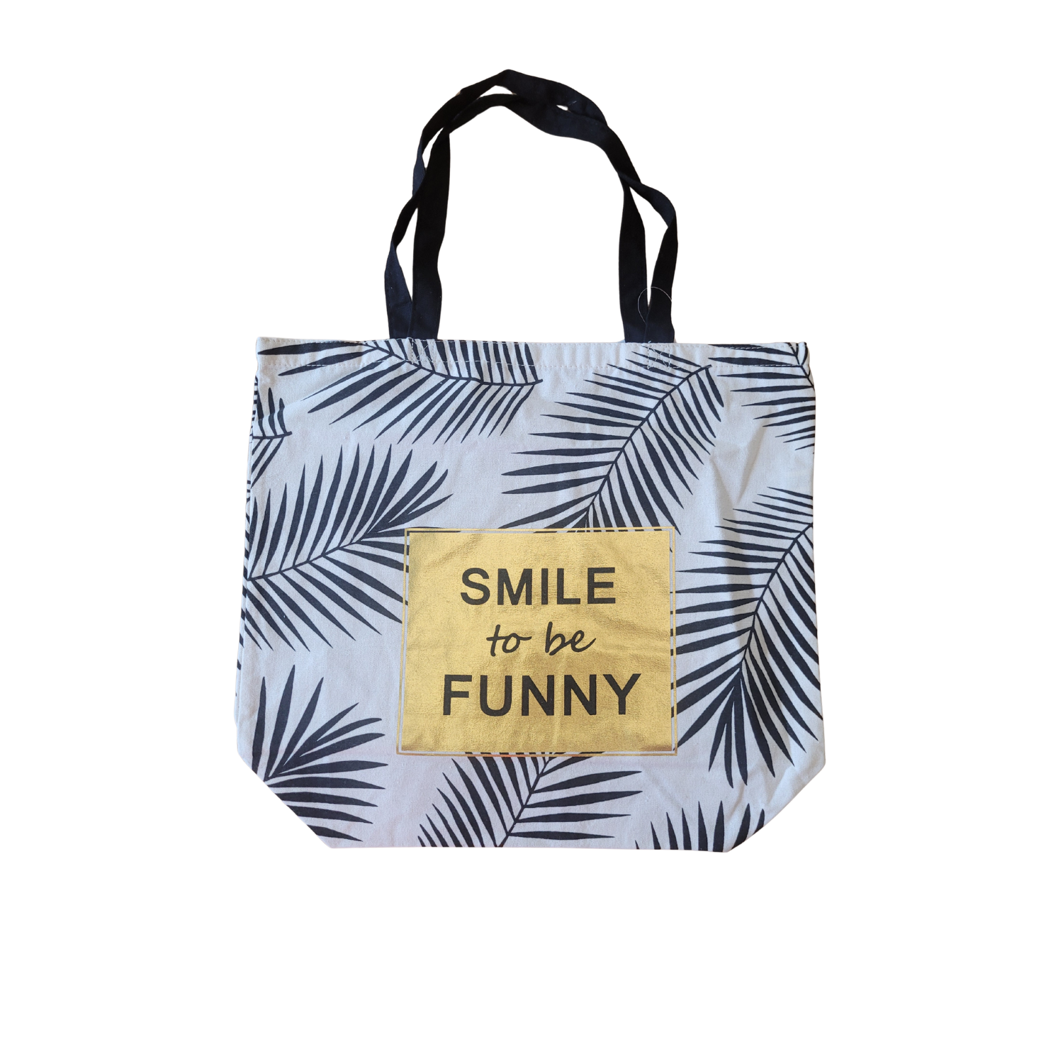 Tote Bag - Smile To Be Funny